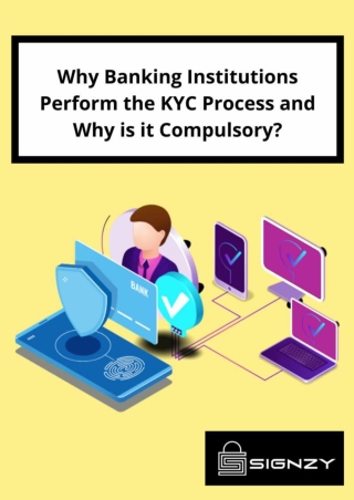 Why Banking Institutions Perform the KYC Process and Why is it Compulsory?