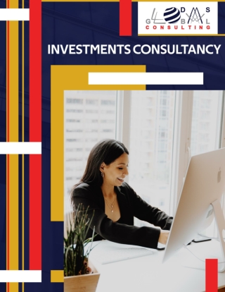 Take no risks with an investment consulting firm by your side