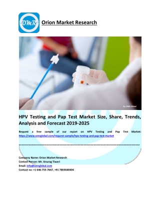 HPV Testing and Pap Test Market Growth, Size, Share and Forecast 2019-2025