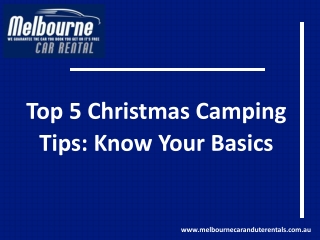 Top 5 Christmas Camping Tips: Know Your Basics