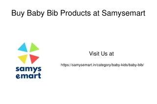 Buy Baby Bib Products at Samysemart