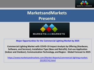 Major Opportunities for the Commercial Lighting Market by 2025