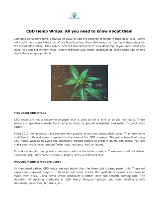 CBD Hemp Wraps: All you need to know about them