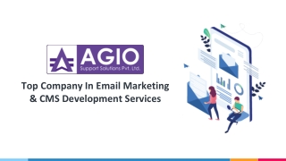 Agio: Top Company In Email Marketing & CMS Development Services