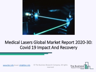 Medical Lasers Market Key Companies, Growth, Trends, Statistics And 2023 Forecasts Research