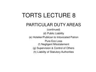 TORTS LECTURE 8