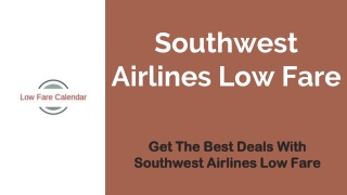 Southwest Airlines Low Fare