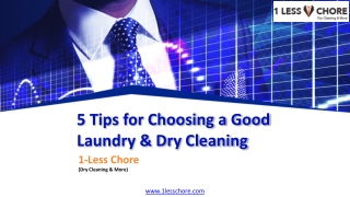 5 Tips for Choosing a Good Laundry & Dry Cleaning Service 2021