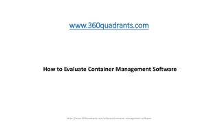 How to Evaluate Container Management Software