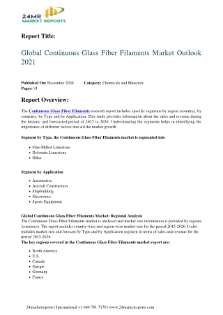 Continuous Glass Fiber Filaments Market Outlook 2021