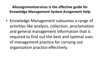 Allassignmentservices is the effective guide for Knowledge Management System Assignment Help