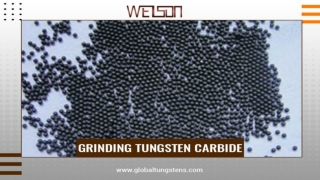 Variety of Grinding Tungsten Carbide