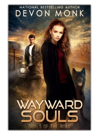 [PDF] Free Download Wayward Souls By Devon Monk
