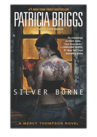 [PDF] Free Download Silver Borne By Patricia Briggs