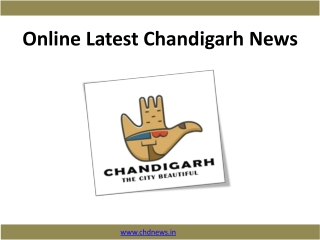 Online Latest Chandigarh News - www.chdnews.in