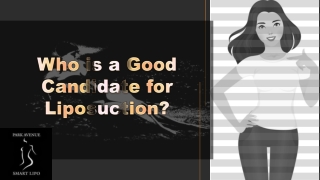 Who is a Good Candidate for Liposuction?