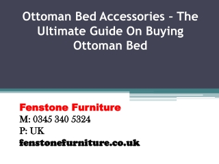 Ottoman Bed Accessories – The Ultimate Guide On Buying Ottoman Bed