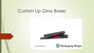Get Custom Lip Gloss Boxes Wholesale At PackagingNinjas