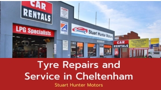 Tyre Repairs and Service in Cheltenham