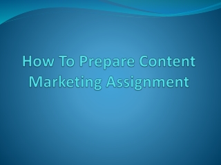 Prepare Content Marketing Assignment