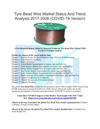 Tyre Bead Wire Market Status And Trend Analysis 2017-2026