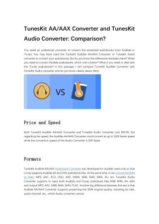 TunesKit AA/AAX Converter and TunesKit Audio Converter: Comparison?