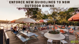 Enforce New Guidelines To NSW Outdoor Dining