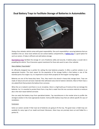 Dual Battery Trays to Facilitate Storage of Batteries in Automobiles