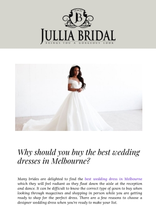 Why should you buy the best wedding dresses in Melbourne?