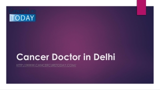 Cancer Doctor in Delhi