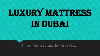 Luxury mattress in Dubai