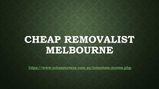 Cheap Removalist Melbourne