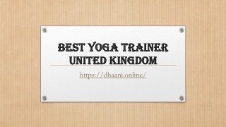 Best Yoga trainer united kingdom
