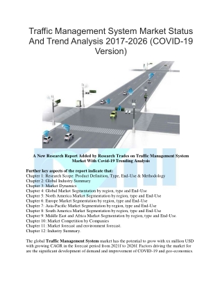 Traffic Management System Market Status And Trend Analysis 2017-2026 (COVID-19 Version)