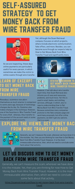 Self-assured Strategy  to Get Money Back from Wire Transfer Fraud