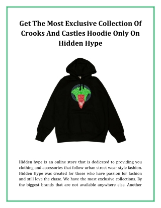 Get The Most Exclusive Collection Of Crooks And Castles Hoodie Only On Hidden Hype