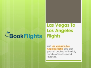 Las Vegas To Los Angeles Flights