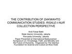 THE CONTRIBUTION OF DAKWAH TO COMMUNICATION STUDIES: RISALE-I NUR COLLECTION PERSPECTIVE