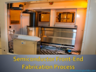 Semiconductor Front-End Fabrication Process