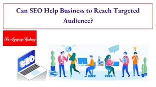 Can SEO Help Business to Reach Targeted Audience