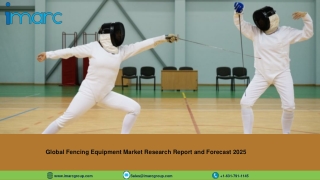 Global Fencing Equipment Market Report with Leading Key Player Analysis, Strategies, COVID-19 Impact and Forecast 2025