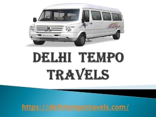 12 Seater Tempo Traveller Hire in Delhi