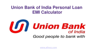 Union Bank of India Personal Loan EMI Calculator