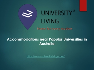 Accommodations near Popular Universities in Australia