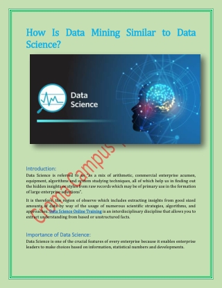 How Is Data Mining Similar to Data Science?
