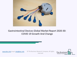 Gastrointestinal Devices Market Size, Growth, Trends and Research Analysis by TBRC