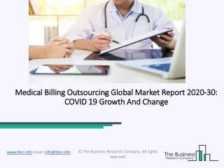 Global Medical Billing Outsourcing Market Opportunities And Strategies To 2030