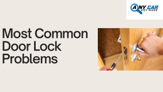 Most Common Door Lock Problems