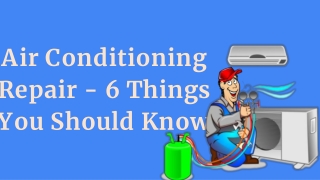 6 Things You Should Know About Air Conditioning