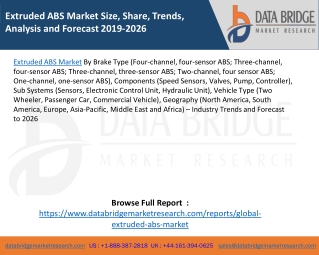 Extruded ABS Market Size, Share, Trends, Analysis and Forecast 2019-2026